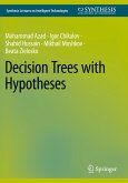 Decision Trees with Hypotheses