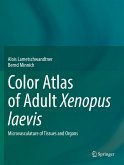 Color Atlas of Adult Xenopus laevis
