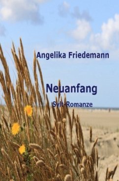 Neuanfang - Friedemann, Angelika