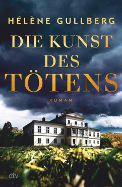 Die Kunst des Tötens (eBook, ePUB) - Gullberg, Hélène