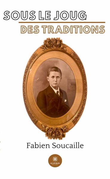 Sous le joug des traditions (eBook, ePUB)
