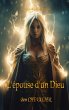 L'épouse d'un Dieu (eBook, ePUB) - Bild 1