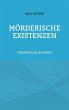 Mörderische Existenzen (eBook, ePUB) - Bild 1