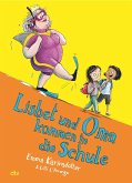 Lisbet und Oma kommen in die Schule / Lisbet und Oma Bd.2 (eBook, ePUB)