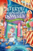 Aufruhr in der Bonbonfabrik / Detektei für magisches Unwesen Bd.3 (eBook, ePUB)