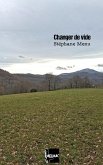 Changer de vide (eBook, ePUB)