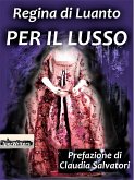 Per il lusso (eBook, ePUB)