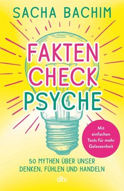 Faktencheck Psyche (eBook, ePUB) - Bachim, Sacha