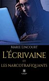 L’écrivaine et les narcotrafiquants (eBook, ePUB)