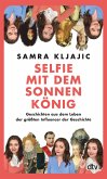 Selfie mit dem Sonnenkönig (eBook, ePUB)