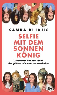 Selfie mit dem Sonnenkönig (eBook, ePUB) - Kljajic, Samra