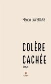 Colère cachée (eBook, ePUB)