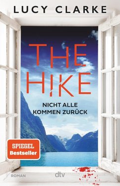 The Hike (eBook, ePUB) - Clarke, Lucy