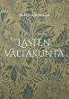 Lasten Valtakunta (eBook, ePUB) - Bild 1