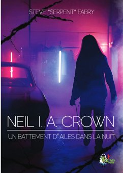 Neil I.A.Crown (eBook, ePUB) - Fabry, Steve “Serpent”