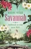 Savannah - Aufbruch in eine neue Welt (eBook, ePUB)