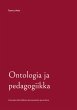 Ontologia ja pedagogiikka (eBook, ePUB) - Bild 1