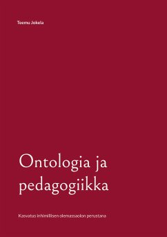 Ontologia ja pedagogiikka (eBook, ePUB)