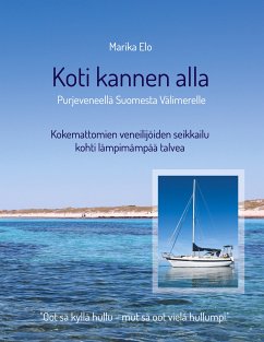 Koti kannen alla (eBook, ePUB) - Elo, Marika