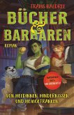 Bücher und Barbaren / Die Viv-Chroniken Bd.2 (eBook, ePUB)