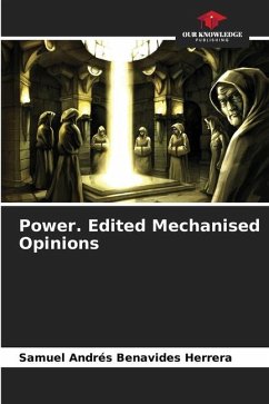 Power. Edited Mechanised Opinions - Benavides Herrera, Samuel Andrés