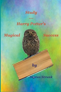 Study¿ - Harry Potter's Magical Success - Strunk, Sigrun