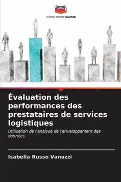 Évaluation des performances des prestataires de services logistiques - Russo Vanazzi, Isabella