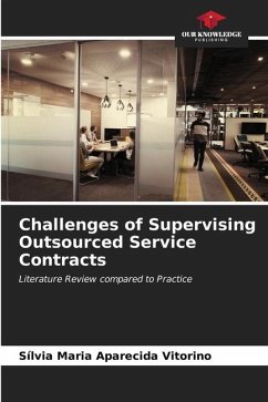 Challenges of Supervising Outsourced Service Contracts - Maria Aparecida Vitorino, Sílvia