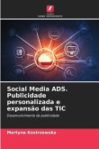 Social Media ADS. Publicidade personalizada e expansão das TIC