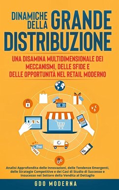 Dinamiche della Grande Distribuzione - Moderna, Gdo