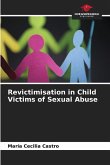 Revictimisation in Child Victims of Sexual Abuse