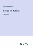 Gleanings From Maeterlinck