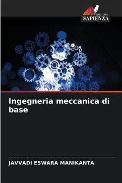 Ingegneria meccanica di base - ESWARA MANIKANTA, JAVVADI