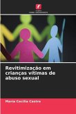 Revitimização em crianças vítimas de abuso sexual
