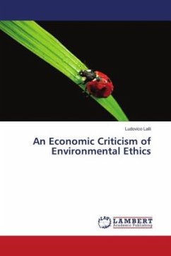 An Economic Criticism of Environmental Ethics - Lalli, Ludovico