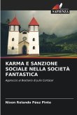 KARMA E SANZIONE SOCIALE NELLA SOCIETÀ FANTASTICA