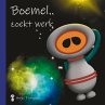 Boemel.. zoekt werk - Bild 1