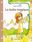 La bulle magique