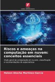 Riscos e ameaças na computação em nuvem: conceitos essenciais