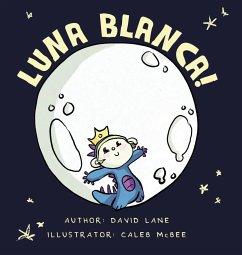 Luna Blanca - Lane, David