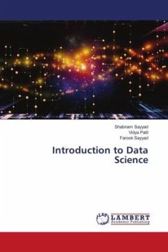 Introduction to Data Science - Sayyad, Shabnam;Patil, Vidya;Sayyad, Farook