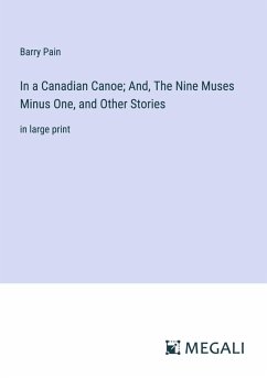 Cover In a Canadian Canoe; And, The Nine Muses Minus One, and Other Stories