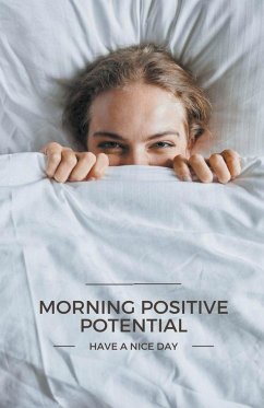 Morning Positive Potential - Uc, Martha