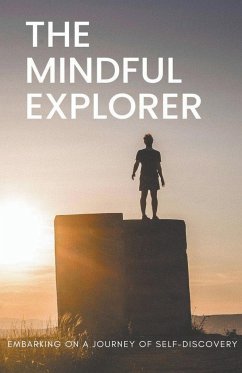 The Mindful Explorer - Uc, Martha