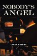 NOBODY'S ANGEL - Bild 1