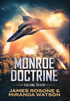 Monroe Doctrine - Rosone, James; Watson, Miranda