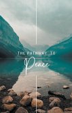 The Pathway to Peace