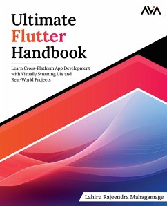 Ultimate Flutter Handbook - Mahagamage, Lahiru Rajeendra