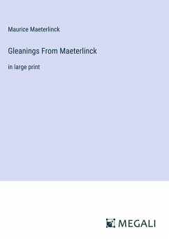 Cover Gleanings From Maeterlinck