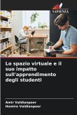 Lo spazio virtuale e il suo impatto sull'apprendimento degli studenti